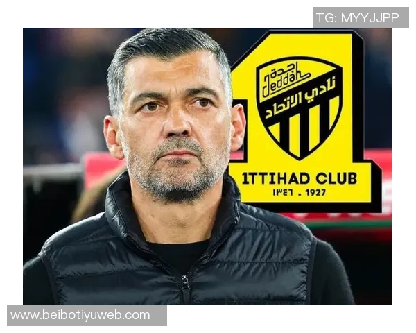 孔塞桑愿意执教吉达联合即刻上任奔赴沙特引发关注 孔塞桑愿意执教吉达联合即刻上任奔赴沙特引发关注